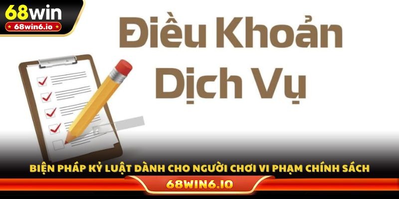 Biện pháp kỷ luật dành cho người chơi vi phạm chính sách