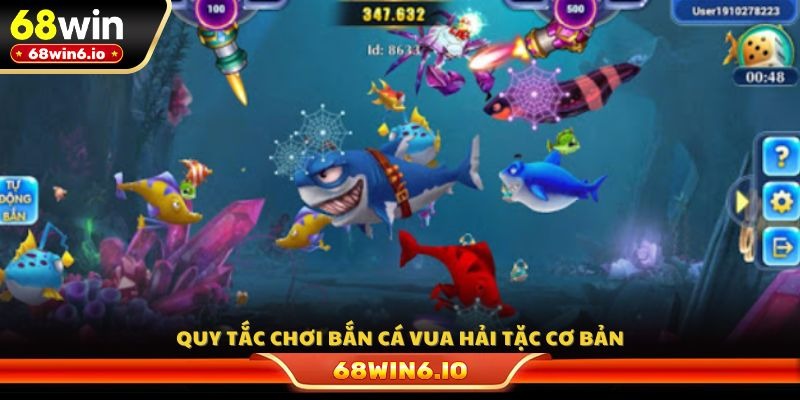 Quy tắc chơi bắn cá vua hải tặc cơ bản